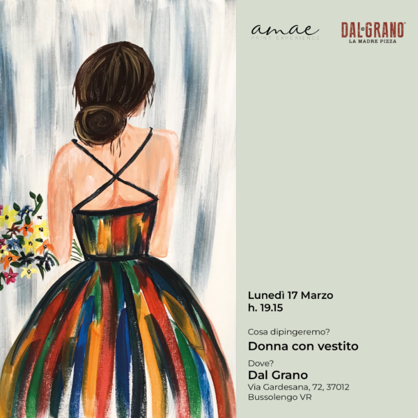 Donna col Vestito | 17 marzo | Dal Grano | BUSSOLENGO (VR)